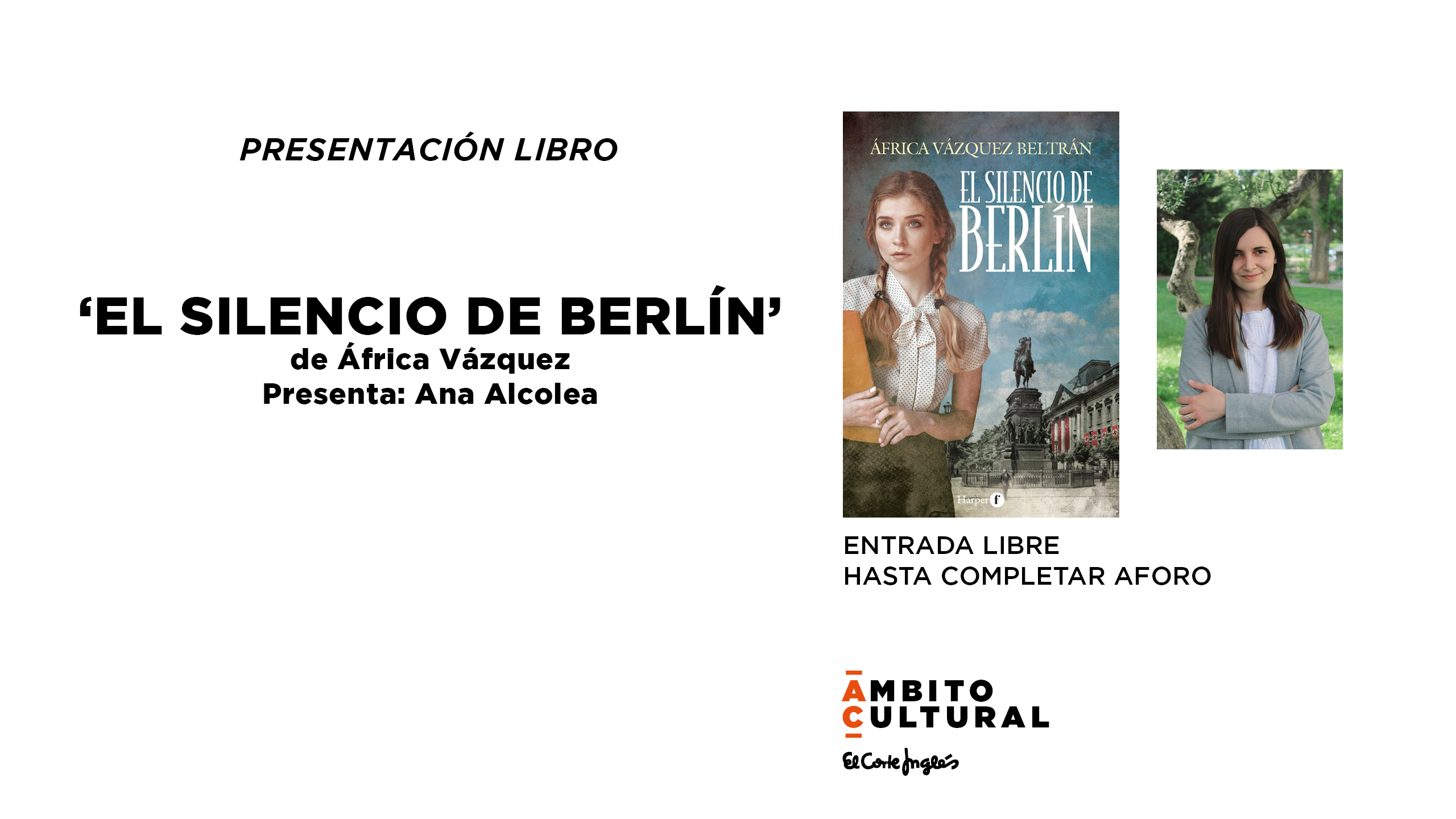 Imagen del evento PRESENTACIÓN LIBRO: 'EL SILENCIO DE BERLÍN'